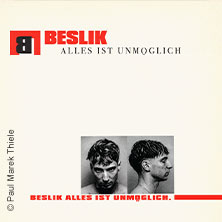 beslik - ALLES IST UNMÖGLICH TOUR 2027 12.05.2027 Die Pumpe