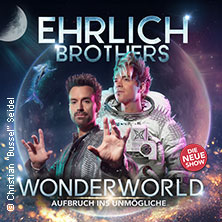 Ehrlich Brothers - Wonderworld - Aufbruch ins Unmögliche 25.04.2027 MERKUR Ostseehalle
