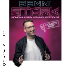 Benni Stark - Schon lustig wenn's witzig ist! 24.04.2027 statt-Theater Neumünster