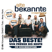 Alte Bekannte - Das Beste! Von Früher bis Heute 24.04.2027 Konzerthaus am Schloss