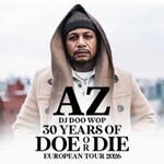 AZ - Doe or Die 30th Anniversary Tour 2026