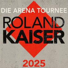 ROLAND KAISER - DIE ARENA TOURNEE 2025 Kiel