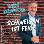 Peter Neururer - Schweigen ist feige