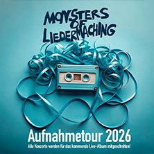 Monsters Of Liedermaching - Aufnahmetour 2026 17.04.2026 Die Pumpe