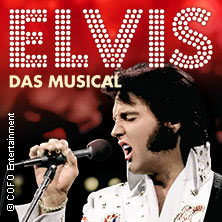 ELVIS - Das Musical 03.03.2027 MERKUR Ostseehalle