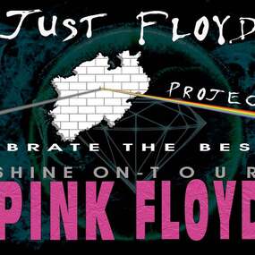 Just Floyd Project - Celebrating the best of Pink Floyd 08.11.2026 Theater in der Stadthalle
