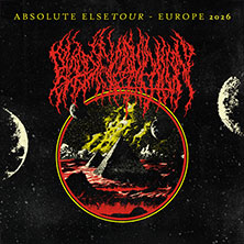 Blood Incantation - Absolute Elsetour - Europe 2026 + Support: Neptunian Maximal 02.06.2026 Max Nachttheater