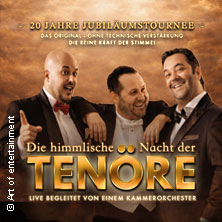 Himmlische Nacht der Tenöre - Das Original - Live und ohne technische Verstärkung 09.02.2027 Petrus-Kirche