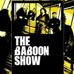 The Baboon Show - Be a Baboon Tour 2026 + Special Guest: The Meffs
