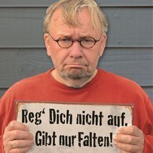 Bernd Stelter - Reg dich nicht auf. Gibt nur Falten! Eckernförde
